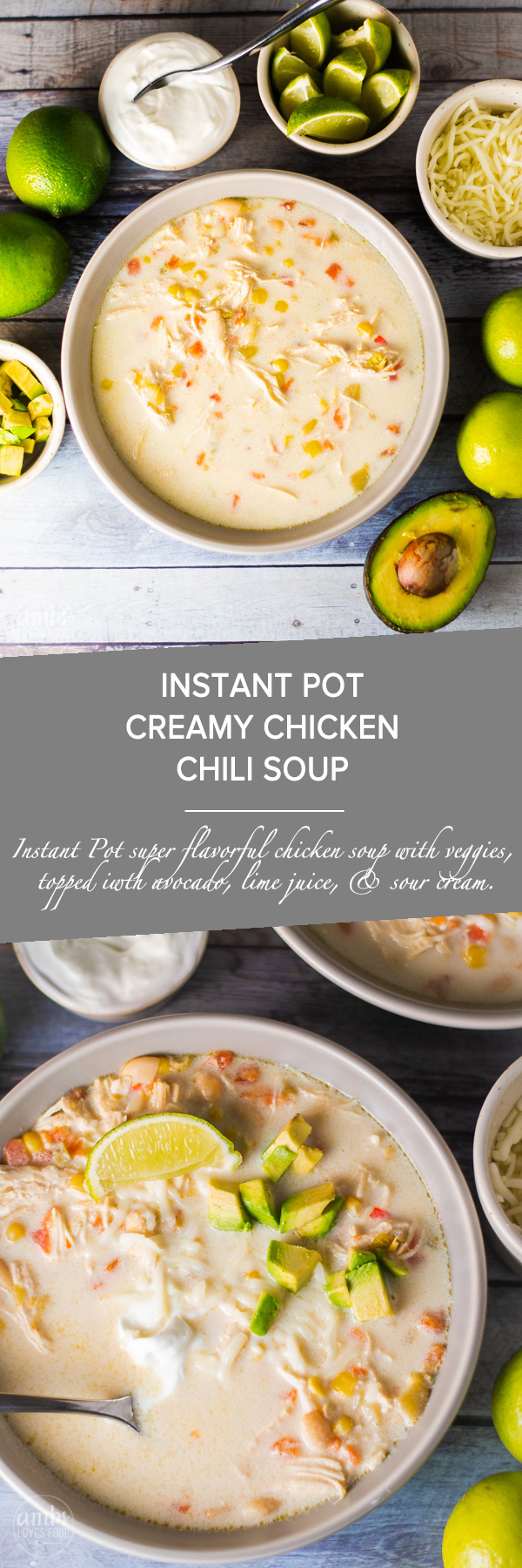 INSTANT POT CREAMY CHICKEN CHILI SOUP – AMBS LOVES FOOD